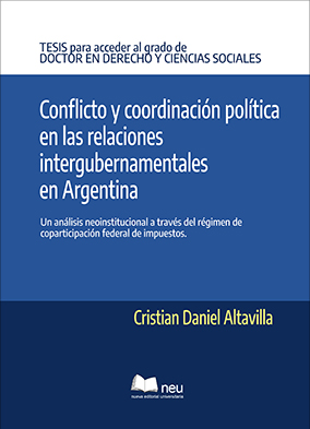 Conflicto y coordinación política  en las relaciones intergubernamentales  en Argentina